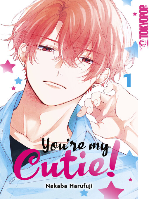 Titeldetails für You're my Cutie!, Band 1 nach Nakaba Harufuji - Verfügbar